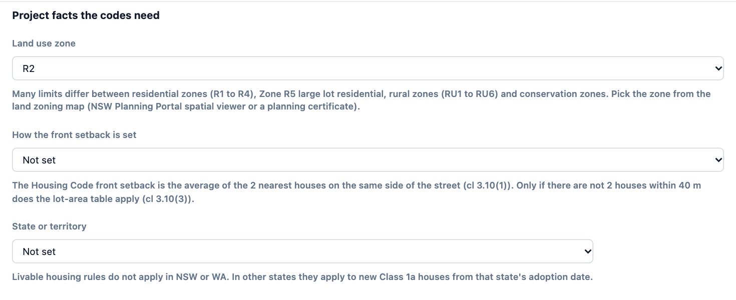 Project facts the codes need: the land use zone set to R2, how the front setback is set, and the state or territory, each with a note on where to find it.