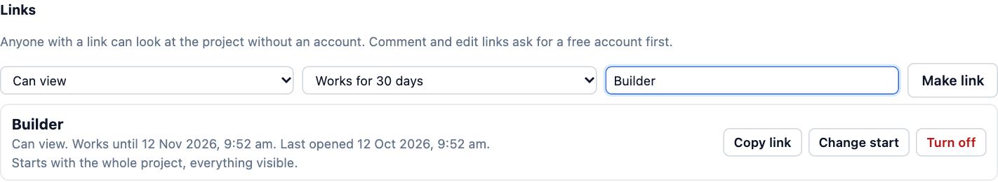 Links in the Share dialog: Can view, Works for 30 days, Builder and Make link, above a Builder link that works for 30 days with Copy link, Change start and Turn off.